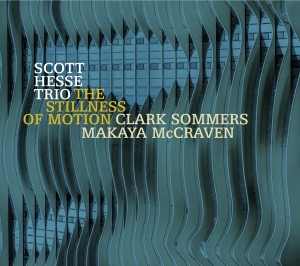 Scott -Trio- Hesse - Stillness Of Motion in the group CD / Jazz at Bengans Skivbutik AB (3928912)