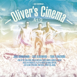 Eric Vloeimans - Oliver's Cinema -Act 2 in the group CD / Jazz at Bengans Skivbutik AB (3928961)