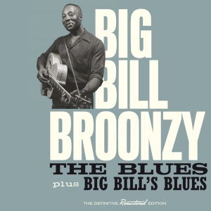 Big Bill Broonzy - Blues / Big Bill's Blues in the group CD / Blues,Jazz at Bengans Skivbutik AB (3928978)