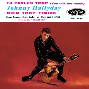 Johnny Hallyday - Tu Parles Trop in the group CD / Pop-Rock at Bengans Skivbutik AB (3929049)