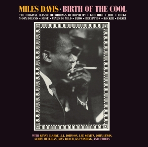 Miles Davis - Birth Of The Cool in the group Minishops / Miles Davis at Bengans Skivbutik AB (3929681)