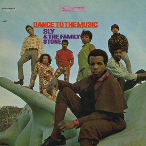 Sly & The Family Stone - Dance To The Music in the group OUR PICKS /  Christmas gift tip Vinyl at Bengans Skivbutik AB (3929786)