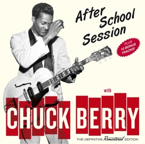 Chuck Berry - Afterschool Session in the group CD / Pop-Rock,Övrigt at Bengans Skivbutik AB (3929836)