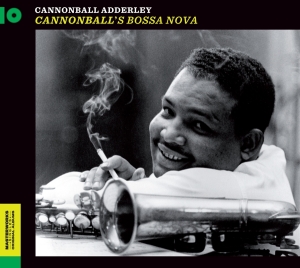 Nat Adderley Cannonball Adderley - Cannonball's Bossa Nova in the group CD / Jazz at Bengans Skivbutik AB (3929850)