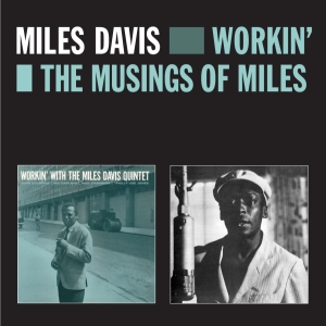 Miles Davis - Workin' & The Musings Of in the group Minishops / Miles Davis at Bengans Skivbutik AB (3930071)