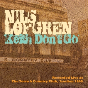 Lofgren Nils - Keith Don't Go in the group CD / Pop-Rock at Bengans Skivbutik AB (3930072)