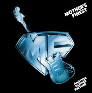 Mother S Finest - Another Mother Further in the group OUR PICKS / Christmas gift tip CD at Bengans Skivbutik AB (3930682)