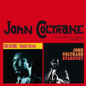 John Coltrane Quartet - Standard Coltrane+Stardus in the group CD / Jazz at Bengans Skivbutik AB (3930722)