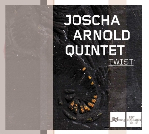 Joscha -Quintet- Arnold - Twist in the group CD / Jazz at Bengans Skivbutik AB (3930766)