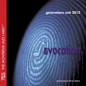 Generations Unit 2012 - Evocation in the group CD / Jazz at Bengans Skivbutik AB (3930790)