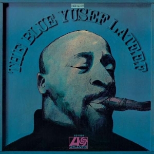 Yusef Lateef - Blue Yusef Lateef in the group OUR PICKS /  Christmas gift tip Vinyl at Bengans Skivbutik AB (3930792)