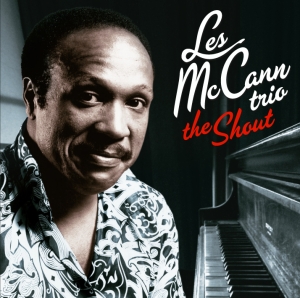 Les Mccann Trio - Shout in the group CD / Jazz at Bengans Skivbutik AB (3930850)