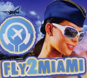 Various - Fly2miami in the group CD / Dance-Techno,Elektroniskt at Bengans Skivbutik AB (3930862)