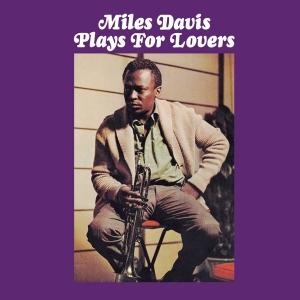 Miles Davis - Plays For Lovers in the group Minishops / Miles Davis at Bengans Skivbutik AB (3930947)