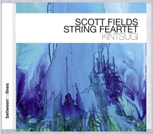 Scott -String Quartet- Fields - Kintsugi in the group CD / Jazz at Bengans Skivbutik AB (3931009)