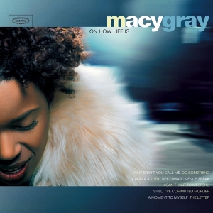 Macy Gray - On How Life Is in the group OTHER / -Startsida MOV at Bengans Skivbutik AB (3931027)