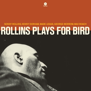 Sonny Rollins - Plays For Bird in the group VINYL / Jazz at Bengans Skivbutik AB (3931089)