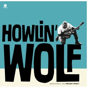 Howlin' Wolf - Howlin' Wolf in the group OUR PICKS /  Christmas gift tip Vinyl at Bengans Skivbutik AB (3931094)