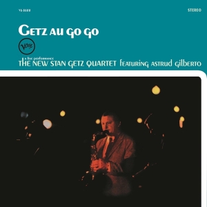 Stan Getz Quartet - Getz Au Go Go in the group OTHER / -Startsida MOV at Bengans Skivbutik AB (3931099)