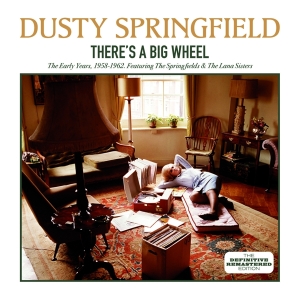 Dusty Springfield - There's A Big Wheel in the group CD / Pop-Rock,Övrigt at Bengans Skivbutik AB (3931174)