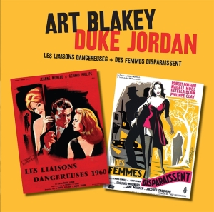 Art Blakey & Duke Jordan - Les Liaisons Dangereuses + Des Femmes Disparaissent in the group CD / Jazz at Bengans Skivbutik AB (3931399)