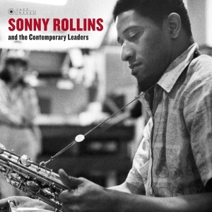 Sonny Rollins - And The Contemporary Leaders in the group CD / Jazz at Bengans Skivbutik AB (3931427)