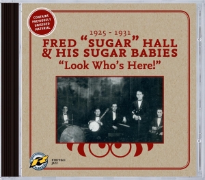 Fred & His Sugar Babies Hall - Look Who's Here! in the group CD / Jazz at Bengans Skivbutik AB (3931449)