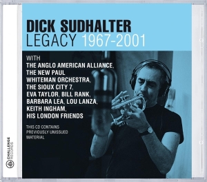 Dick & And His Friends Sudhalter - Legacy 1967-2001 in the group CD / Jazz at Bengans Skivbutik AB (3931491)