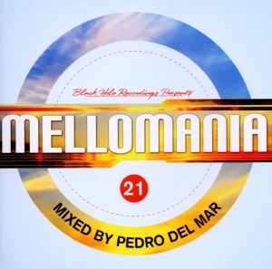 Pedro Del Mar - Mellomania 21 in the group CD / Dance-Techno at Bengans Skivbutik AB (3931663)