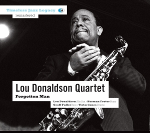 Lou Donaldson Quartet - Forgotten Man in the group CD / Jazz at Bengans Skivbutik AB (3931794)