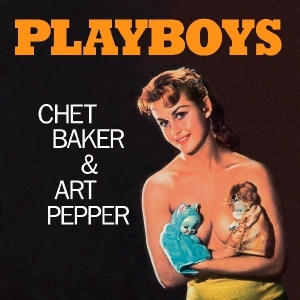 Chet Baker - Playboys in the group Minishops / Chet Baker at Bengans Skivbutik AB (3931828)