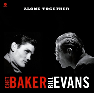 Chet & Bill Evans Baker - Alone Together in the group VINYL / Jazz at Bengans Skivbutik AB (3931937)