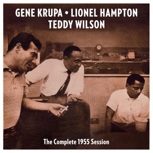 Gene & His Orchestra & Trio Krupa - Complete 1955 Session in the group CD / Jazz at Bengans Skivbutik AB (3931987)