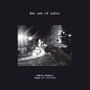 Use Of Ashes - White Nights: Flake Of Eternity in the group VINYL / Rock at Bengans Skivbutik AB (3932070)