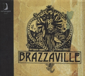 Brazzaville - Days Of Thunder, Days Of in the group CD / Jazz at Bengans Skivbutik AB (3932388)