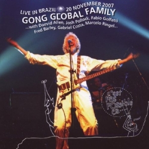 Gong Global Family - Live In Brazil 20Th November 2007 in the group CD / Pop-Rock at Bengans Skivbutik AB (3932412)