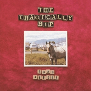 The Tragically Hip - Road Apples - 30Th Anniversary in the group OTHER / -Startsida MOV at Bengans Skivbutik AB (3932478)