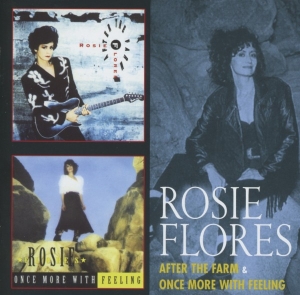 Rosie Flores - After The Farm / Once More With Feeling in the group CD / Pop-Rock,Rockabilly at Bengans Skivbutik AB (3932484)