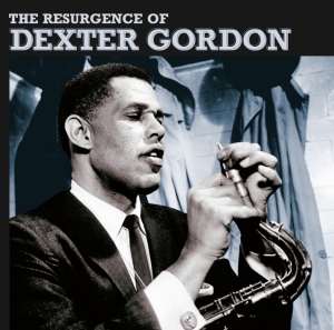 Dexter Gordon - Resurgence Of Dexter Gordon in the group CD / Jazz at Bengans Skivbutik AB (3932517)