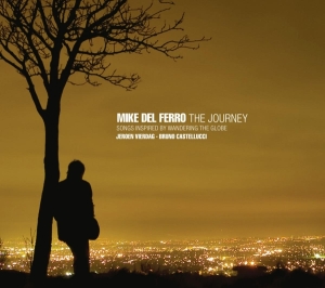 Mike Del Ferro - Journey in the group CD / Jazz at Bengans Skivbutik AB (3932852)