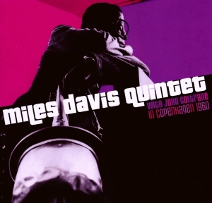 Miles Davis - In Copenhagen, 1960 in the group CD / Jazz at Bengans Skivbutik AB (3932893)