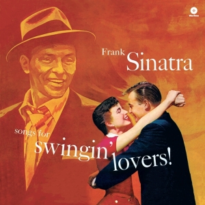 Frank Sinatra - Songs For Swingin' Lovers! in the group VINYL / Jazz,Pop-Rock at Bengans Skivbutik AB (3932896)