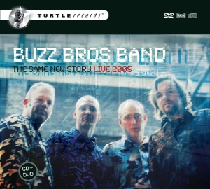 Buzz Bross Band - Same New Story - Live 2005 in the group CD / Jazz at Bengans Skivbutik AB (3932962)