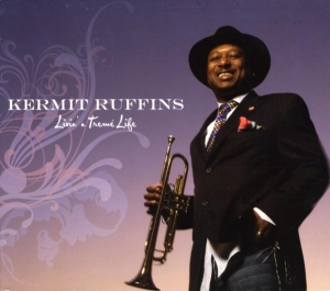 Kermit Ruffins - Livin' A Treme Life in the group CD / Jazz at Bengans Skivbutik AB (3932963)