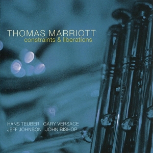 Marriott Thomas - Constraints & Liberations in the group CD / Jazz at Bengans Skivbutik AB (3933114)