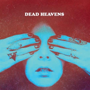 Dead Heavens - Adderall Highway in the group VINYL / Pop-Rock at Bengans Skivbutik AB (3933165)