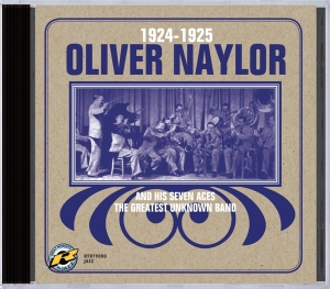 Oliver & His Seve Naylor - 1924-1925 in the group CD / Jazz at Bengans Skivbutik AB (3933297)