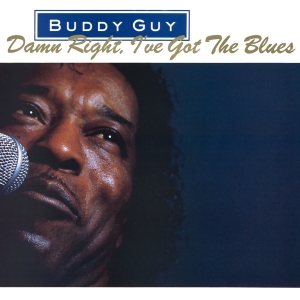 Buddy Guy - Damn Right, I've Got The Blues in the group OUR PICKS /  Christmas gift tip Vinyl at Bengans Skivbutik AB (3933381)