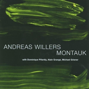 Andreas Willers - Montauk in the group CD / Jazz at Bengans Skivbutik AB (3933512)