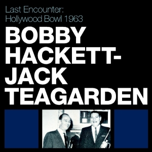 Bobby & His Orchestra Hackett - Last Encounter: Hollywood in the group CD / Jazz at Bengans Skivbutik AB (3933549)